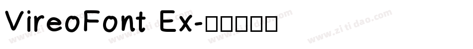 VireoFont Ex字体转换